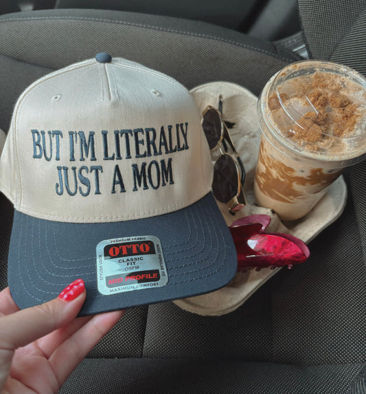 Just a mom embroidered hat